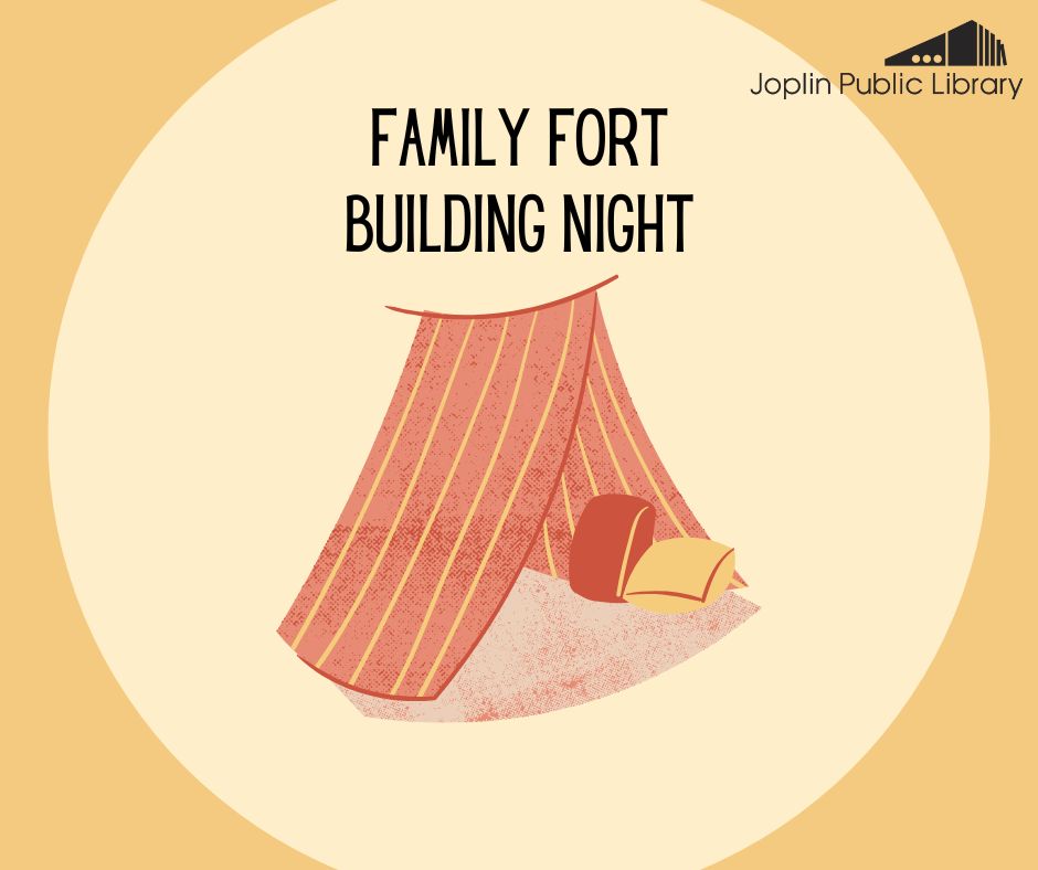 An illustration of a blanket tent with pillows inside with black text above that reads "Family Fort Building Night."