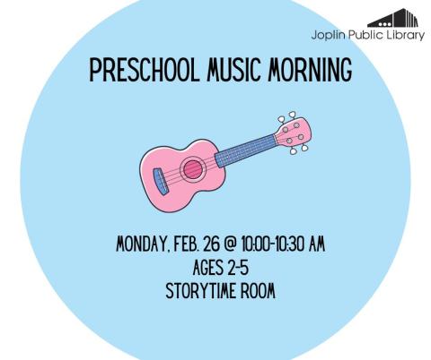 Shows a pink and blue ukulele with "preschool music morning" written above and "Monday, February 26, 10:00 am-10:30 am, ages 2-5, storytime room"