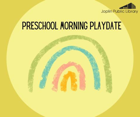 An illustration of a chalk rainbow with black text above that reads "Preschool Morning Playdate"