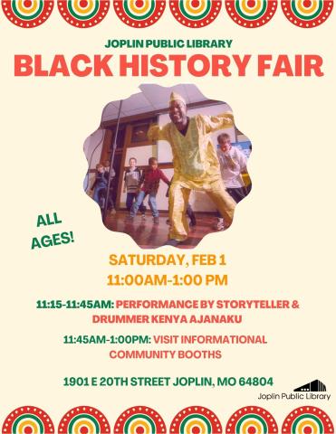 An image of Mr. Ajanaku wearing a yellow outfit dancing with children. Text above reads "Joplin Public Library Black History Fair" and program details are below the image. 