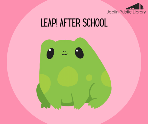 Text reads: LEAP! After school. There is a picture of a cartoon frog beneath it.
