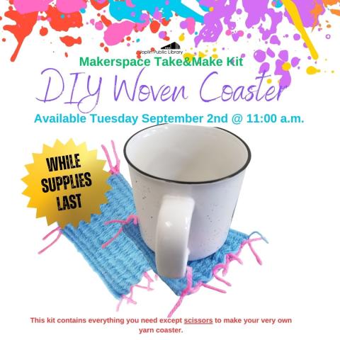 Makerspace Take & Make: DIY Woven Coaster