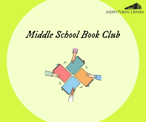 Graphic of four hands holding red, green, blue, and yellow books in a circle, on a neon yellow background with the text "Middle School Book Club" and the library logo