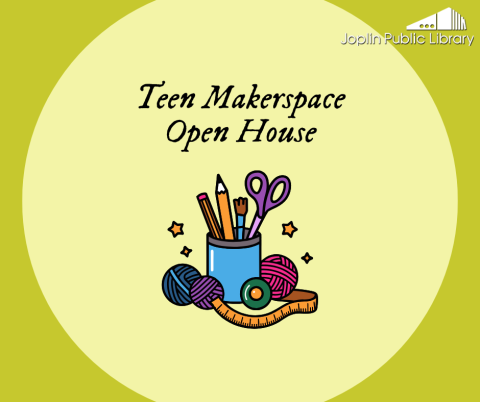 A graphic of a blue pencil holder with scissors, pencils, and pens inside, with spools of yarn and a tape measure below it, on a green background with the text "Teen Makerspace Open House" and the library logo