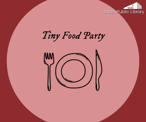 A graphic of a fork, plate, and knife that appear hand-sketched, on a red background with the text "Tiny Food Party" and the library logo