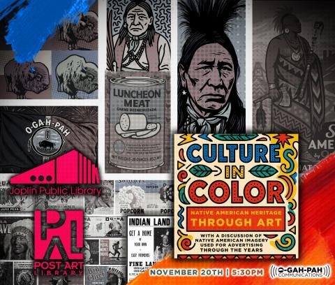 An image depicting native americans and inviting people to attend the culture in color evehibition opening at joplin public library on thursday, november 20th at 5:30pm
