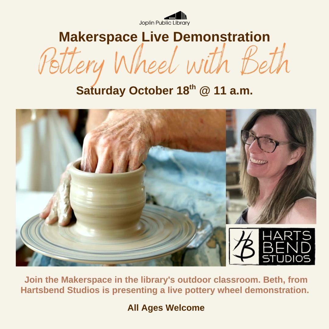 Makerspace Live Demonstration: Pottery Wheel with Beth
